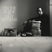 On the scene with Guy Stevens | Various Artists