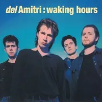 Waking Hours | Del Amitri