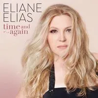 Time and Again | Eliane Elias