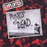 Punk's Not Dead | The Exploited