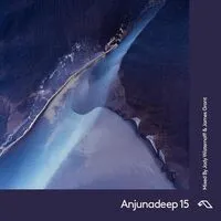 Anjunadeep15: Mixed By Jody Wisternoff & James Grant | Various Artists