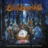 Somewhere Far Beyond (Revisited) | Blind Guardian