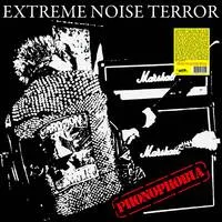 Phonophobia | Extreme Noise Terror