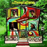 Psychedelic shack | The Temptations