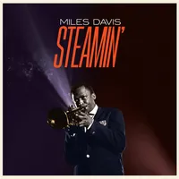 Steamin' | Miles Davis