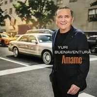 Amame | Yuri Buenaventura