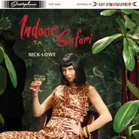 Indoor Safari | Nick Lowe