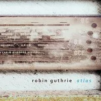 Atlas | Robin Guthrie