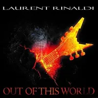 Out of This World | Laurent Rinaldi