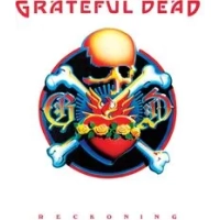 Reckoning | The Grateful Dead
