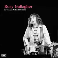 In Concert at the BBC 1972 | Rory Gallagher
