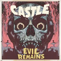 Evil Remains | Castle