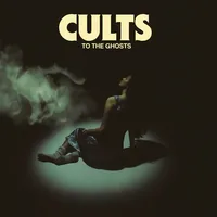 TO the GHOSTS | Cults