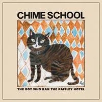 The Boy Who Ran the Paisley Hotel | Chime School