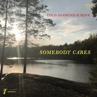 Somebody Cares | Cold Diamond & Mink & Jonny Benavidez