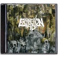 To the Detested | Extinction A.D.