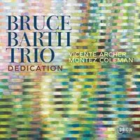 Dedication | Bruce Barth Trio