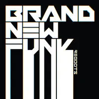 Brand New Funk Reboots | Adam F