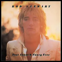 Foot Loose and Fancy Free | Rod Stewart
