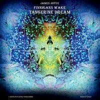 Finnegans Wake | Tangerine Dream