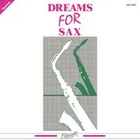 Dreams for Sax | Gruppo Sound