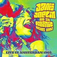 Live in Amsterdam 1969 | Janis Joplin and the Kozmic Blues Band