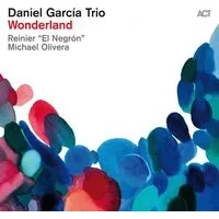 Wonderland | Daniel García Trio