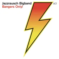 Bangers Only! | Jazzrausch Bigband