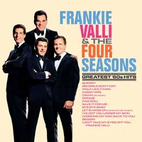 Greatest '60s Hits | Frankie Valli & The Four Seasons