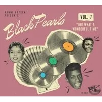 Ronni Boysen Presents: Black Pearls: Oh! What a Wonderful Time - Volume 7 | Various Artists