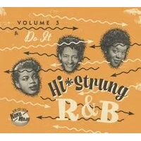Hi-Strung R&B: Do It - Volume 3 | Various Artists