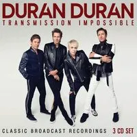 Transmission Impossible: Classic Broadcast Recordings | Duran Duran