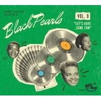 Ronni Boysen Presents: Black Pearls: Let's Have Some Fun - Volume 9 | Various Artists
