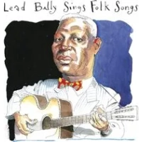 Sings folk songs | Lead Belly