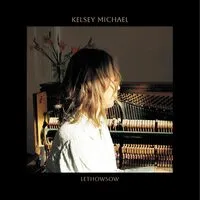 Lethowsow | Kelsey Michael