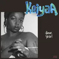 Forever, Ya Girl | keiyaA