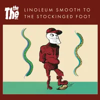 Linoleum Smooth to the Stockinged Foot | The The
