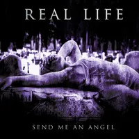 Send Me an Angel | Real Life