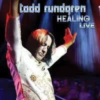 Healing Live | Todd Rundgren