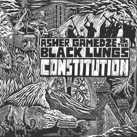 Constitution | Asher Gamedze & The Black Lungs