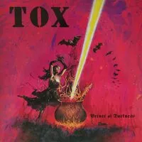 Prince of darkness & tox | Tox