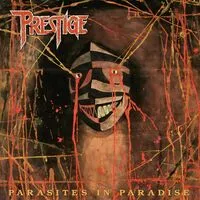 Parasites in paradise | Prestige