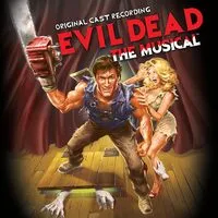 Evil dead: The musical | Various Artists