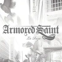 La Raza | Armored Saint