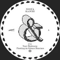 Floating On Silence Remixes | Tour-Maubourg