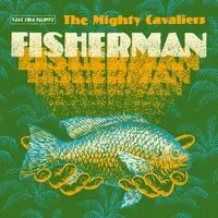 Fisherman | The Mighty Cavaliers