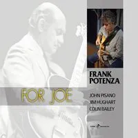 For Joe | Frank Potenza