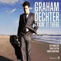 Takin' it there | Graham Dechter