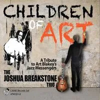 Children of art | Joshua Breakstone Trio