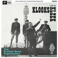 Live at Klook's Kleek, London, 1964 | The Graham Bond Organisation